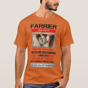Awesome Farrier Who Does Precision Guesswork T T-Shirt
