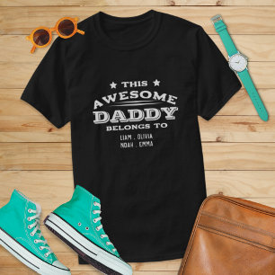 Awesome Father Dad Pappa Belongs to Kids Gift T-Shirt