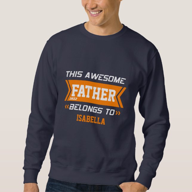 Awesome Father Sweatshirt (Front)