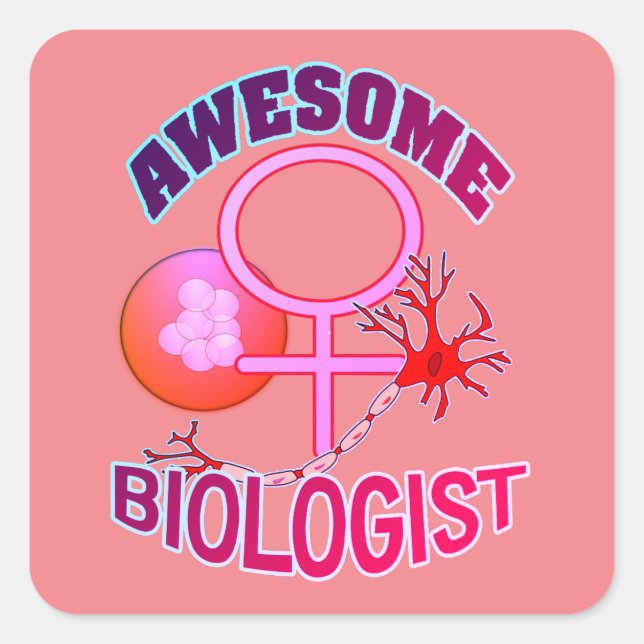 Awesome Female Biologists Square Sticker (Front)