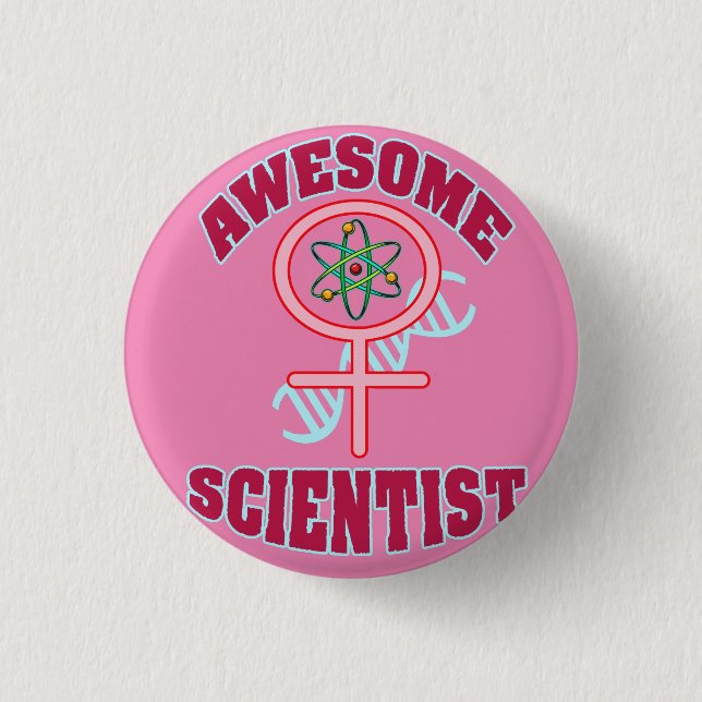 AWESOME FEMALE SCIENTIST 3 CM ROUND BADGE (Front)
