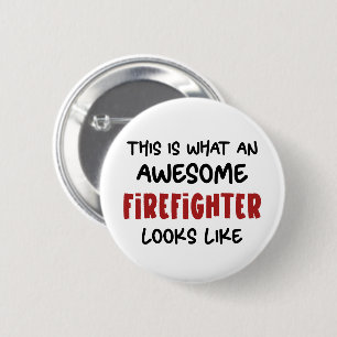 Awesome Firefighter Funny Firefighter 6 Cm Round Badge