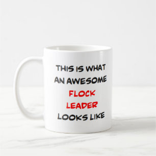 awesome flock leader coffee mug