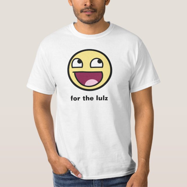 Awesome for the lulz T-Shirt (Front)
