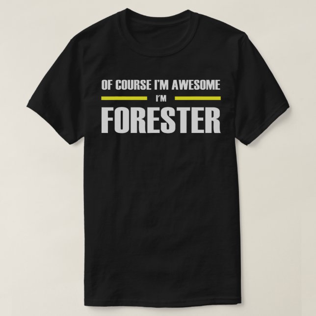 Awesome Forester  T-Shirt (Design Front)