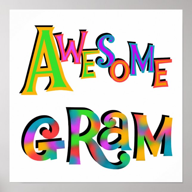 Awesome Gram T-shirts and Gifts Poster (Front)