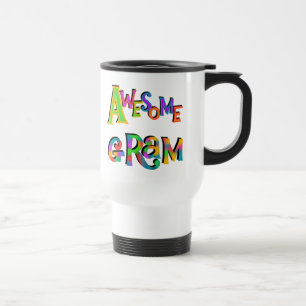 Awesome Gram T-shirts and Gifts Travel Mug