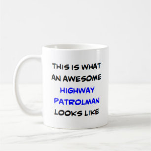 awesome highway patrolman coffee mug