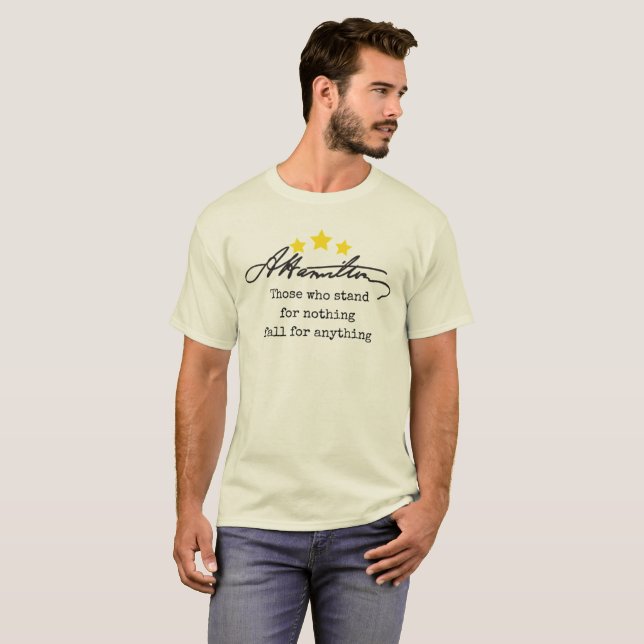 Awesome Historic Alexandre Hamilton Quote Shirt (Front Full)
