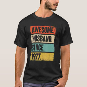 Awesome Husband Since 1977 45 Wedding Anniversary T-Shirt
