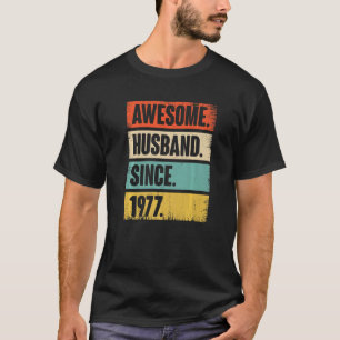 Awesome Husband Since 1977 45 Wedding Anniversary T-Shirt