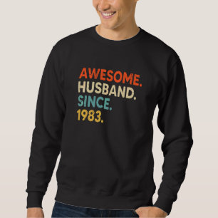 Awesome Husband Since 1983 39 Wedding Aniversary Sweatshirt