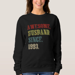 Awesome Husband Since 1993 29 Wedding Aniversary Sweatshirt