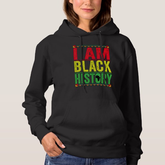 Awesome I Am Black History  Black Month History Co Hoodie (Front)