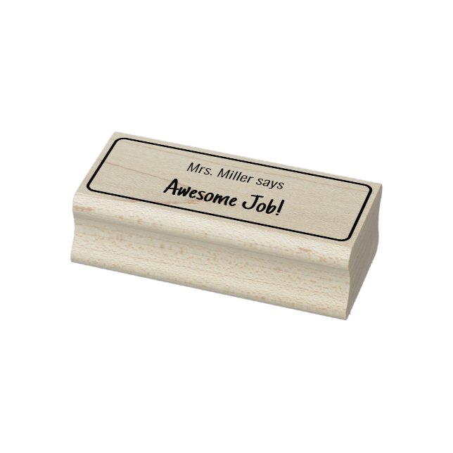 Awesome Job! and Teacher's Name Text Template Rubber Stamp (Stamp)