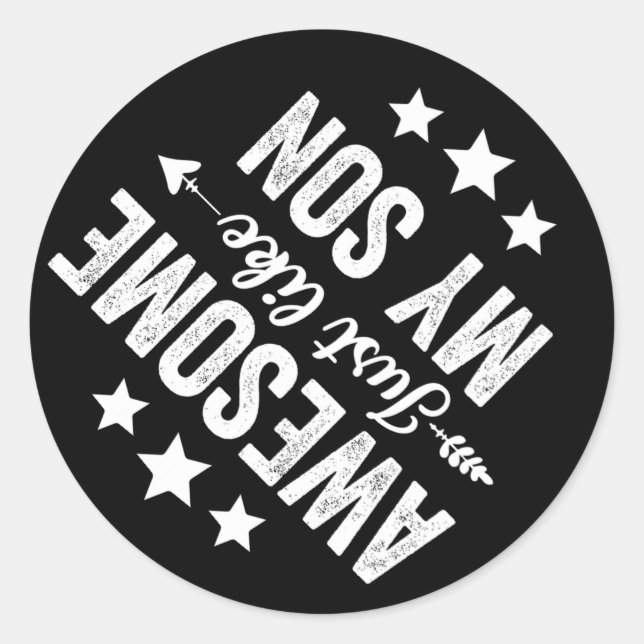 Awesome Just Like My Son Funny Fathers Day Dad Mum Classic Round Sticker (Front)