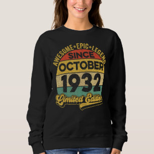 Awesome Legend Since October 1932 90 Years Old 90t Sweatshirt