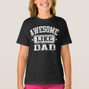 Awesome Like Dad Black T-Shirt