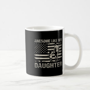 Awesome like daughter for dad men papa adults coffee mug