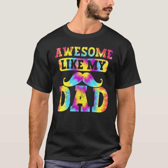 Awesome Like My Dad Matching Fathers Day Family Ki T-Shirt (Front)