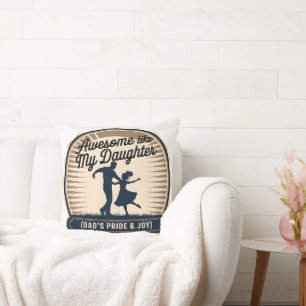 Awesome Like My Daughter - Dad & Girl Love Badge Cushion