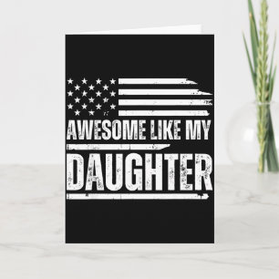 Awesome Like My Daughter Funny Dad Fathers Card