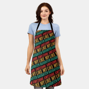 Awesome Like My Daughter Funny Fathers Day Gift Apron