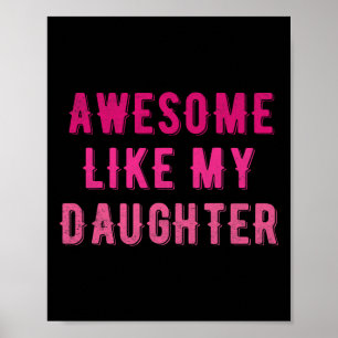 Awesome Like My Daughter Funny Vintage Mum Mothers Poster
