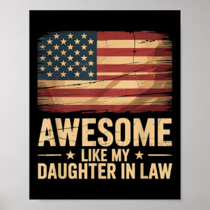 Awesome Like My Daughter In Law Funny Parents Day Poster