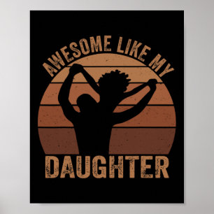 Awesome Like My Daughter Juneteenth Black Melanin Poster
