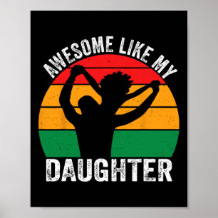 Awesome Like My Daughter Juneteenth Black Melanin  Poster