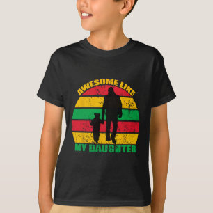 Awesome Like My Daughter Juneteenth Black Melanin  T-Shirt