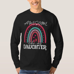 Awesome Like My Daughter  Men  Fathers Day Dad 12 T-Shirt