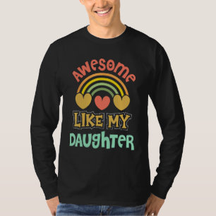 Awesome Like My Daughter Men Fathers Day Dad 2 T-Shirt