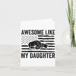 Awesome Like My Daughter Men Funny Fathers Day Dad Card