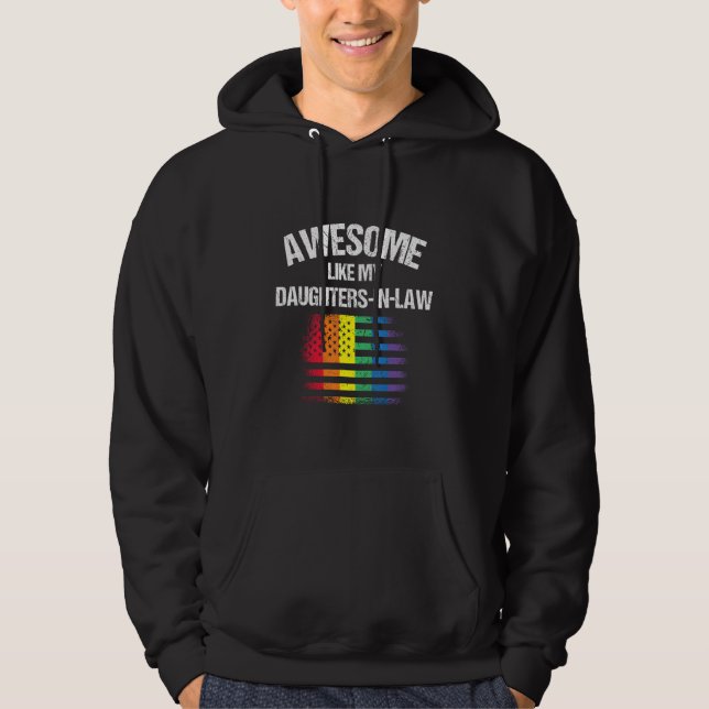 Awesome Like My Daughters In Law Pride 3 Hoodie (Front)