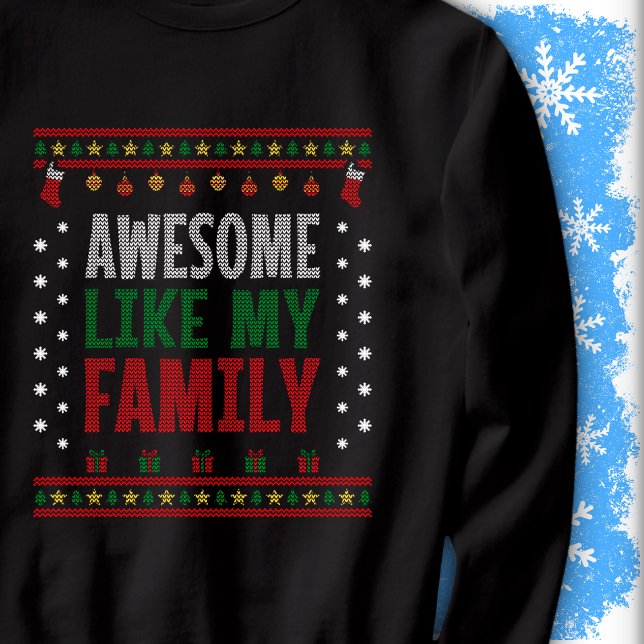 Awesome Like My Family Christmas Sweater Knit Look (Creator Uploaded)