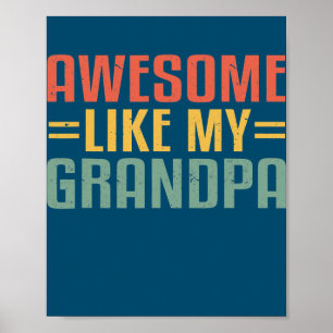 Awesome Like My Grandpa  Poster