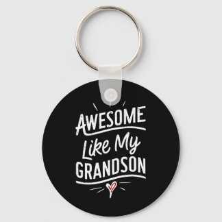 Awesome Like My Grandson Gifts Men Funny Father's  Key Ring