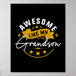 Awesome Like My Grandson Grandpa Grandma Present Poster