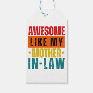 Awesome Like My Mother In-Law  Gift Tags