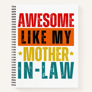 Awesome Like My Mother In-Law Notebook
