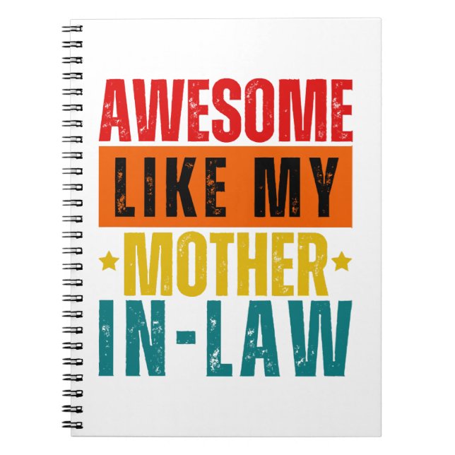 Awesome Like My Mother In-Law  Notebook (Front)