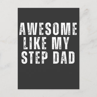 awesome like my step dad postcard