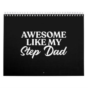 Awesome Like My Stepdad  Step Son Daughter In Law Calendar