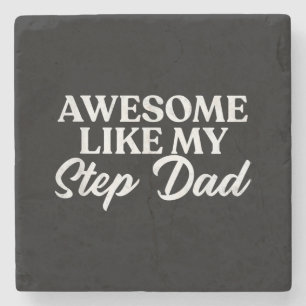 Awesome Like My Stepdad Step Son Daughter In Law Stone Coaster