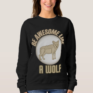 Awesome Like My Wolf Vintage Wolf sweatshirt