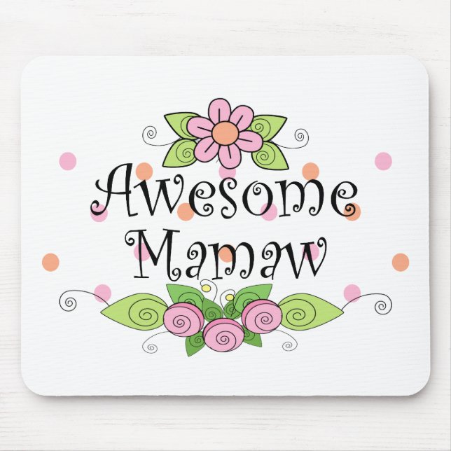 Awesome Mamaw T-Shirt Mouse Pad (Front)