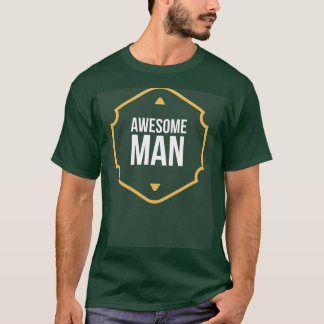 Awesome Man T-Shirt