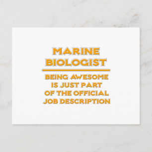 Awesome Marine Biologist .. Job Description Postcard